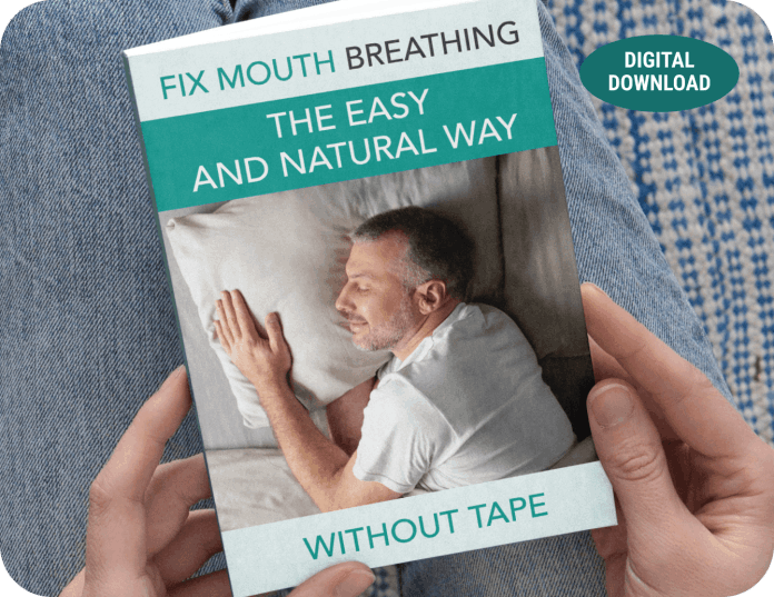 Bonus_2_Fix_Mouth_Breathing_The_Easy_And_Natural_Way_Without_Tape